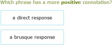 IXL | Positive and negative connotation | Intermediate 2 language arts