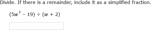 Ixl Divide Polynomials Using Long Division Algebra Practice
