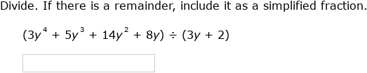 Ixl Divide Polynomials Using Long Division Algebra Practice