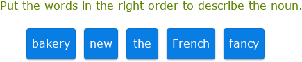IXL | Order adjectives | Foundations 2 language arts