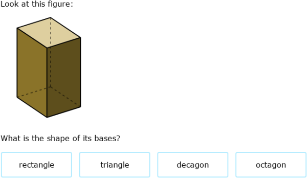 IXL | Bases of three-dimensional figures | Intermediate 1 math