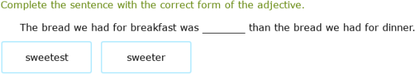 IXL | Use adjectives to compare | Foundations 2 language arts